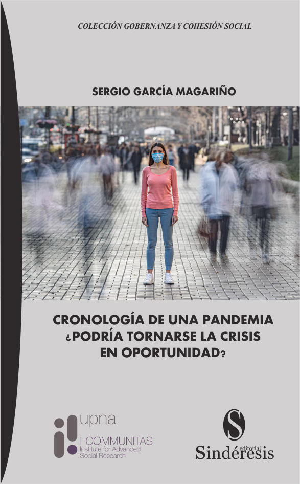 Cronología de una pandemia: ¿podría tornarse la crisis en oportunidad?