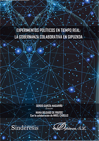 Experimentos políticos en tiempo real: la gobernanza colaborativa en Gipuzkoa