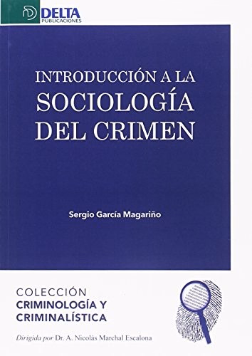 Introducción a la sociología del crimen