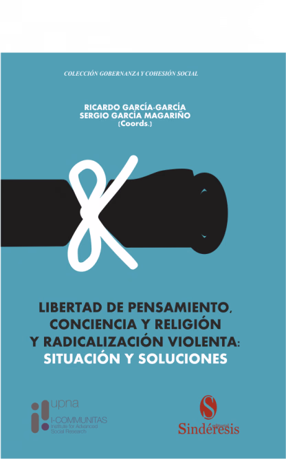 Libertad de pensamiento, conciencia y religión y radicalización violenta: situación y soluciones